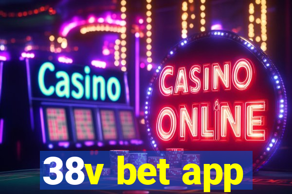 38v bet app